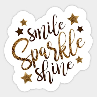 Smile Sparkle Shine Sticker